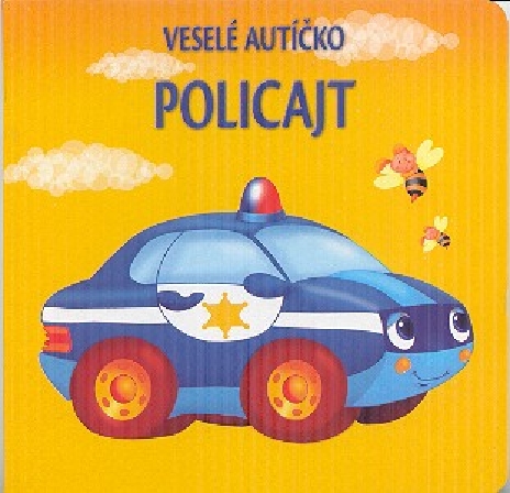 VESELE AUTICKO - POLICAJT