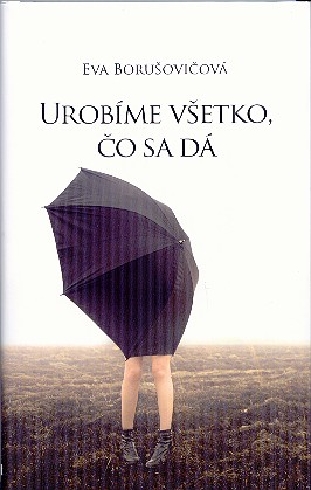 UROBIME VSETKO, CO SA DA