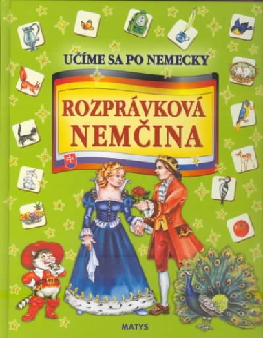 UCIME SA PO NEMECKY - ROZPRAVKOVA NEMCINA
