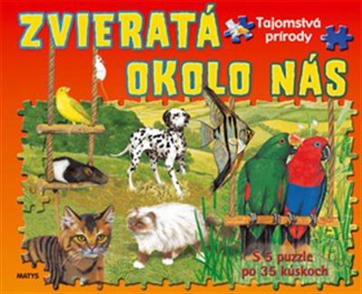 ZVIERATA OKOLO NAS + PUZZLE