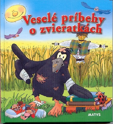 VESELE PRIBEHY O ZVIERATKACH