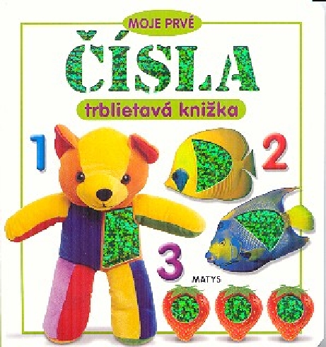 MOJE PRVE CISLA TRBLIETAVA KNIZKA