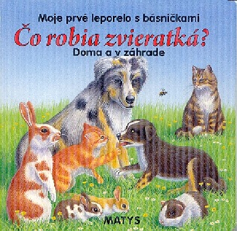 CO ROBIA ZVIERATKA? NA DEDINE