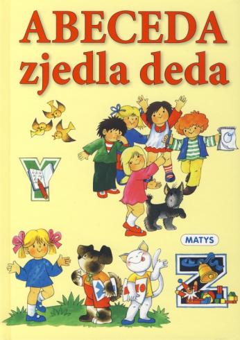 ABECEDA ZJEDLA DEDA