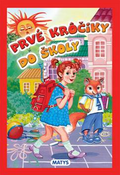 PRVE KROCIKY DO SKOLY
