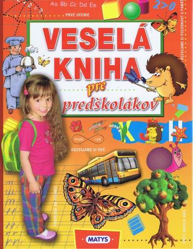 VESELA KNIHA PRE PREDSKOLAKOV