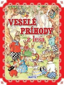 VESELE PRIHODY Z LESA
