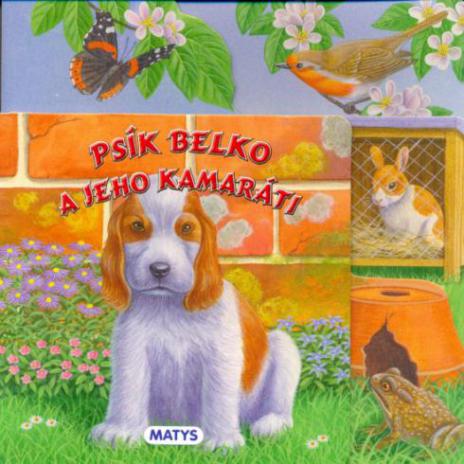PSIK BELKO A JEHO KAMARATI