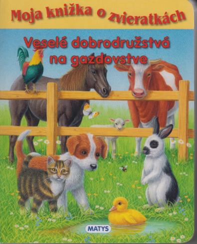 VESELE DOBRODRUZSTVA NA GAZDOVSTVE