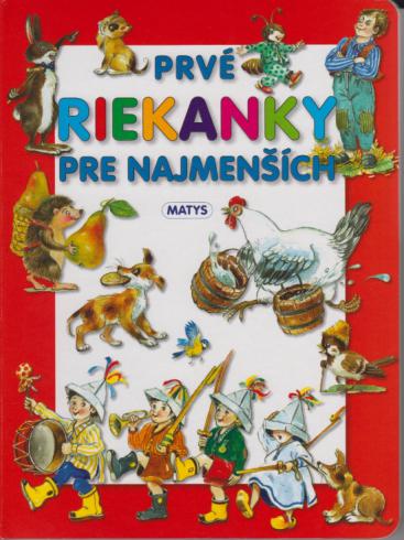 PRVE RIEKANKY PRE NAJMENSICH