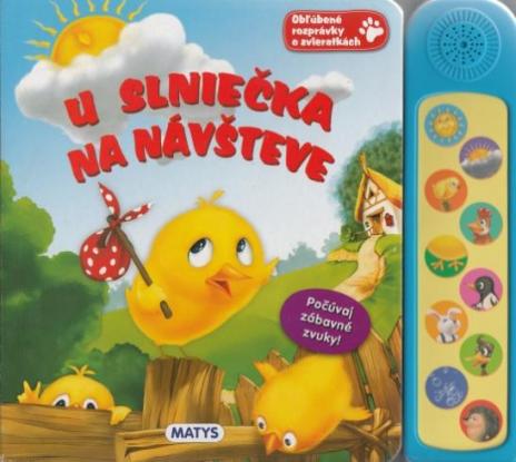 U SLNIECKA NA NAVSTEVE
