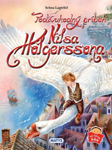 PODIVUHODNY PRIBEH NILSA HOLGERSSENA