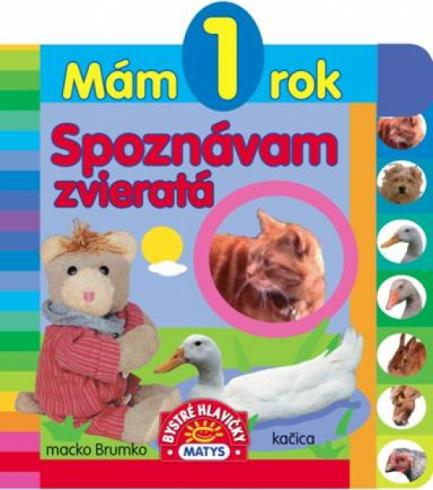 MAM 1 ROK SPOZNAVAM ZVIERATA