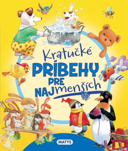 KRATUCKE PRIBEHY PRE NAJMENSICH