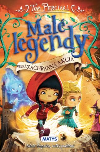 MALE LEGENDY - VELKA ZACHRANNA AKCIA