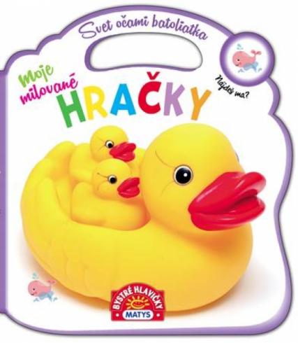 SVET OCAMI BATOLIATKA - HRACKY