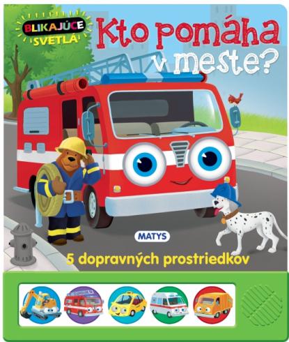 BLIKAJUCE SVETLA - KTO POMAHA V MESTE?