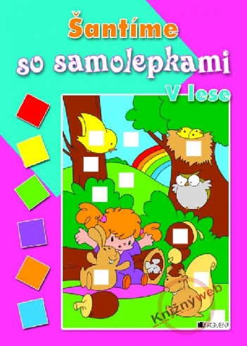 SANTIME SO SAMOLEPKAMI - V LESE
