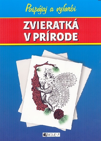 POSPAJAJ A VYFARBI - ZVIERATKA V PRIRODE