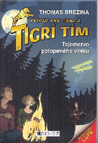 PRIPAD PRE TEBA A TIGRI TIM - TAJOMSTVO POTOPENEHO VRAKU