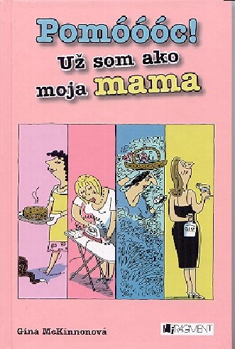 POMOOOC! UZ SOM AKO MOJA MAMA
