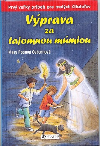 VYPRAVA ZA TAJOMNOU MUMIOU