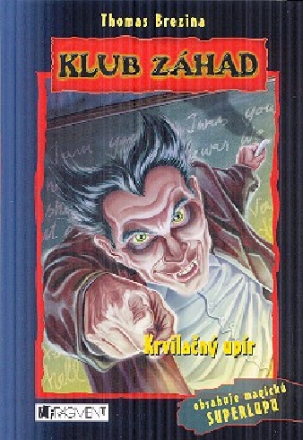 KLUB ZAHAD KRVILACNY UPIR