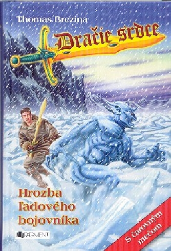DRACIE SRDCE - HROZBA LADOVEHO BOJOVNIKA