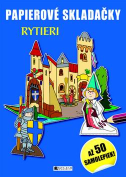 PAPIEROVE SKLADACKY RYTIERI