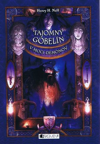 TAJOMNY GOBELIN V MOCI DEMONOV