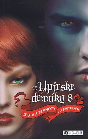 UPIRSKE DENNIKY 8 CESTA Z TEMNOTY