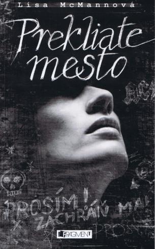 PREKLIATE MESTO