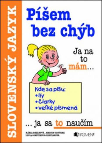 PISEM BEZ CHYB - SLOVENSKY JAZYK