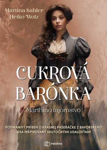 CUKROVA BARONKA - MARTHINO TAJOMSTVO