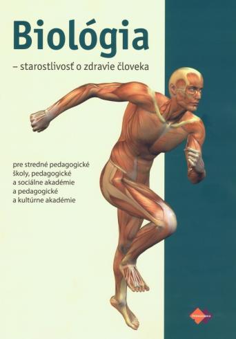 BIOLOGIA STAROSTLIVOST O ZDRAVIE CLOVEKA