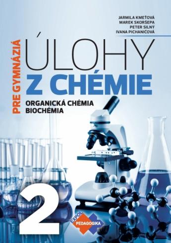 ULOHY Z CHEMIE PRE GYMNAZIA