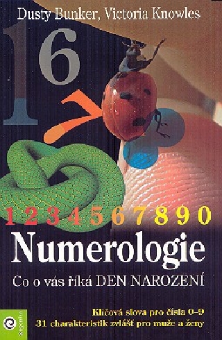 NUMEROLOGIE - CO O VAS RIKA DEN NAROZENI