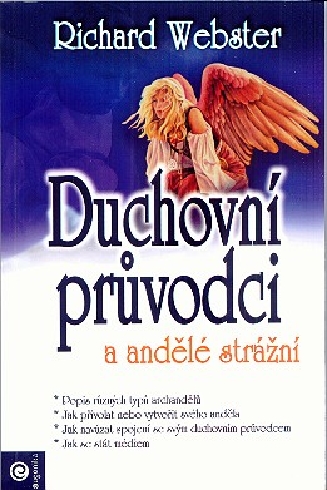 DUCHOVNI PRUVODCI A ANDELE STRAZNI