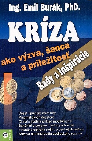 KRIZA AKO VYZVA, SANCA A PRILEZITOST - RADY A INSPIRACIE