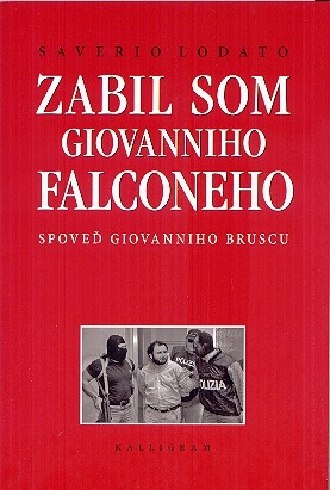 ZABIL SOM GIOVANNIHO FALCONEHO