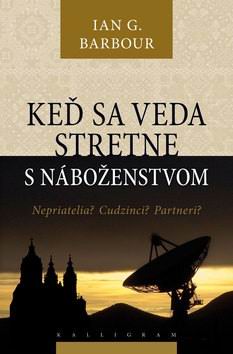KED SA VEDA STRETNE S NABOZENSTVOM