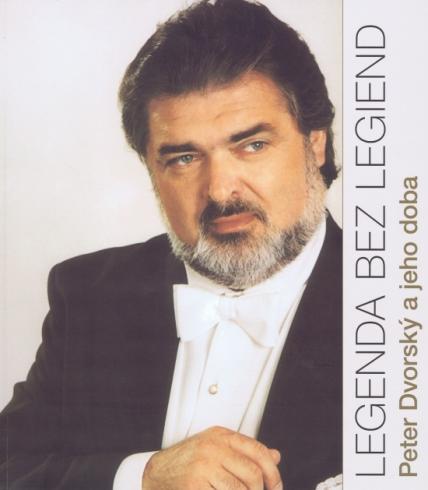 LEGENDA BEZ LEGIEND PETER DVORSKY A JEHO DOBA