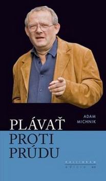 PLAVAT PROTI PRUDU
