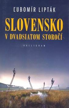 SLOVENSKO V DVADSIATOM STOROCI