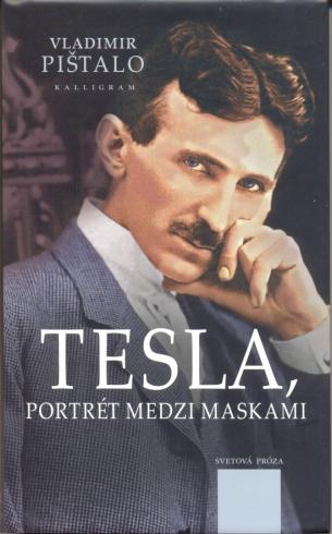 TESLA, PORTRET MEDZI MASKAMI