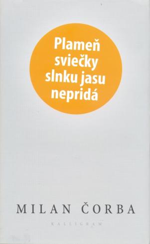 PLAMEN SVIECKY SLNKU JASU NEPRIDA