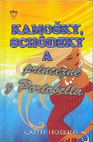 KAMOSKY , SCHODZKY A PRINCEZNE Z PORTOBELLA