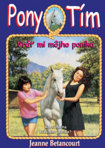 PONY TIM VRAT MI MOJHO PONIKA