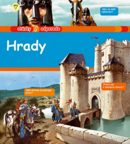 HRADY - OTAZKY / ODPOVEDE