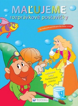MALUJEME ROZPRAVKOVE POSTAVICKY